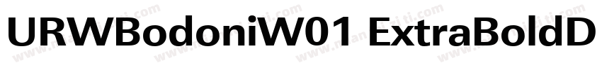 URWBodoniW01 ExtraBoldD Regular字体转换
